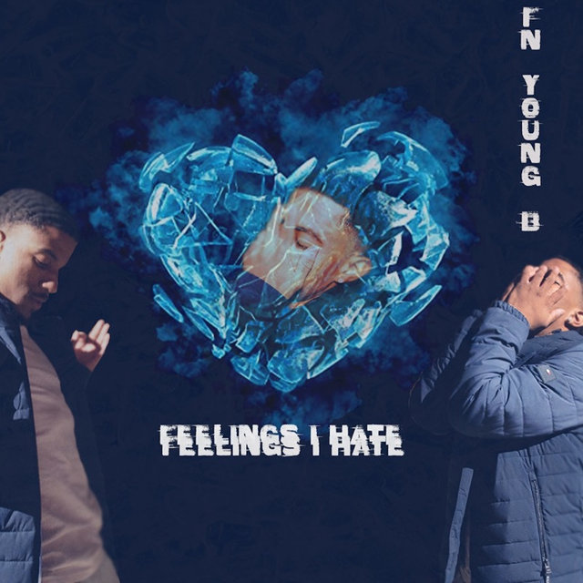 Feelings I Hate