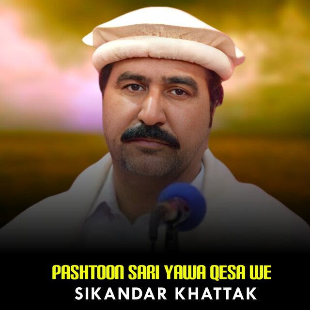 Pashtoon Sari Yawa Qesa We