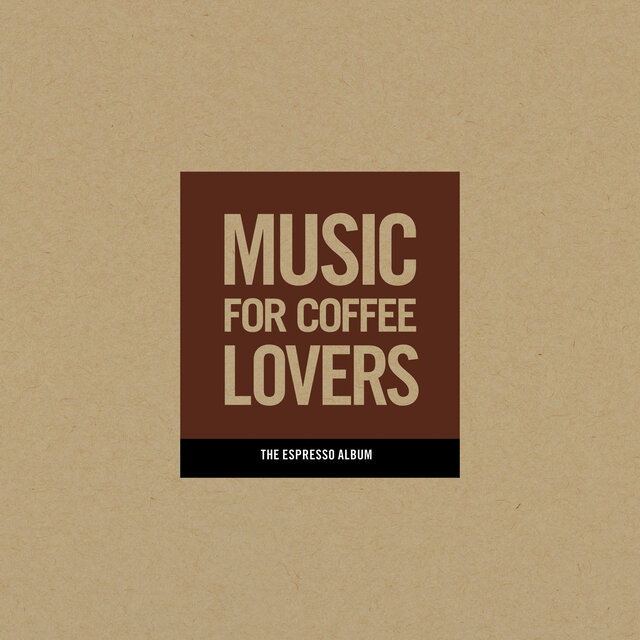Music for Coffee Lovers