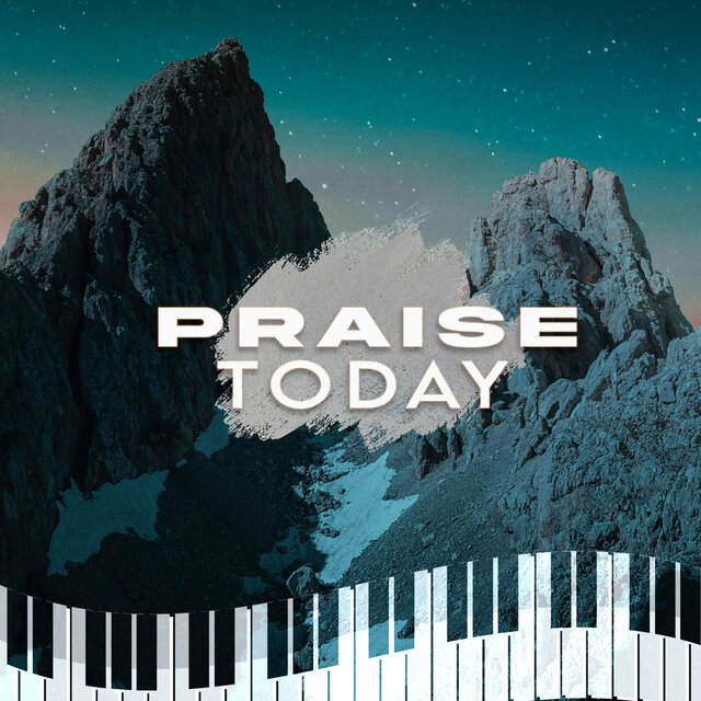 Praise Today