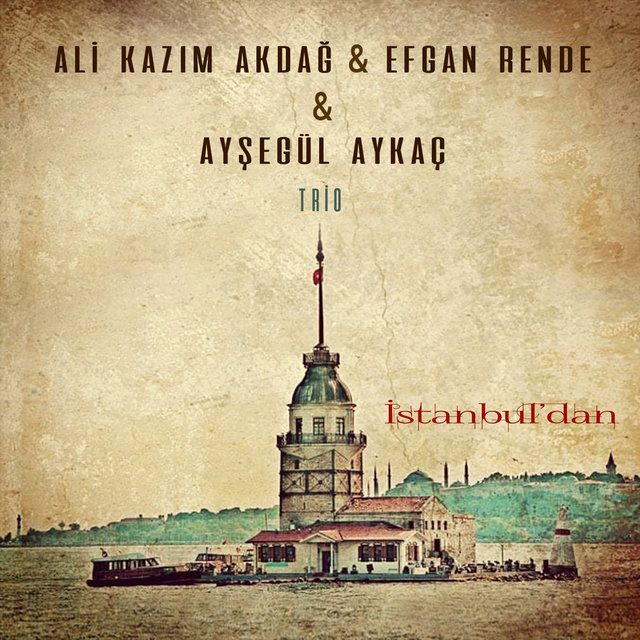 İstanbul'dan (Trio)