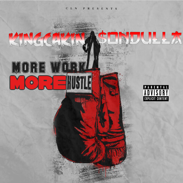 More Work More Hustle