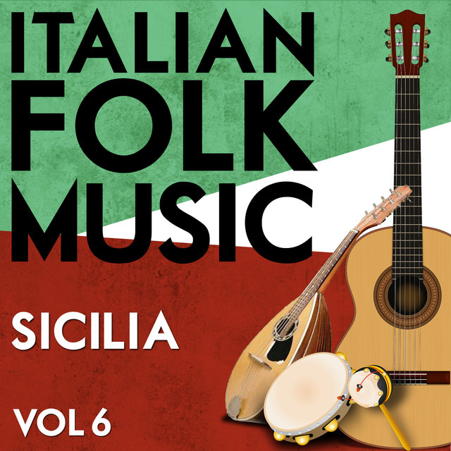 Italian Folk Music Sicilia Vol. 6