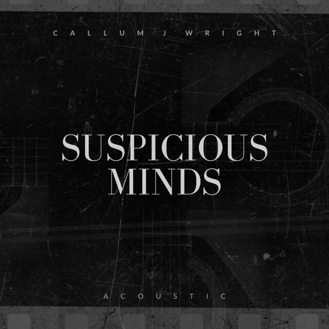 Suspicious Minds (Acoustic)