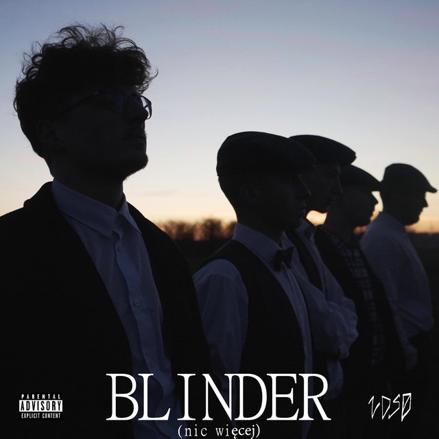 BLINDER nic więcej
