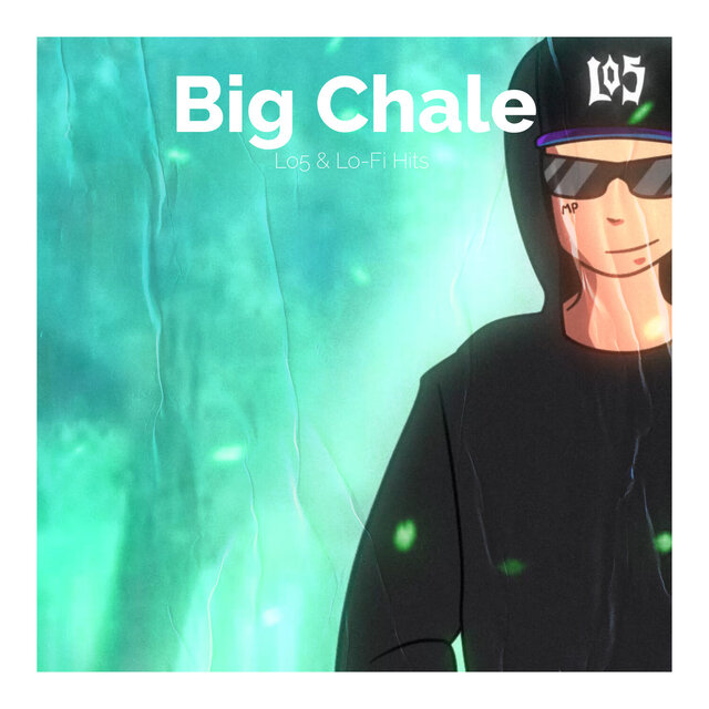 BIG CHALE