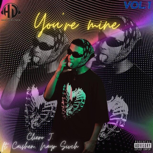 You're mine (Cliero J ft. Caishen & Nayr Sivch)