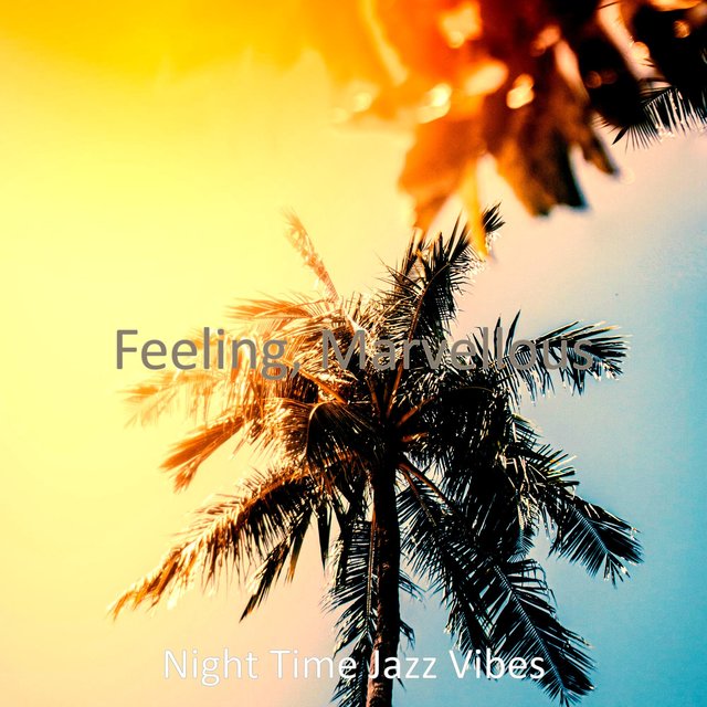 Feeling, Marvellous