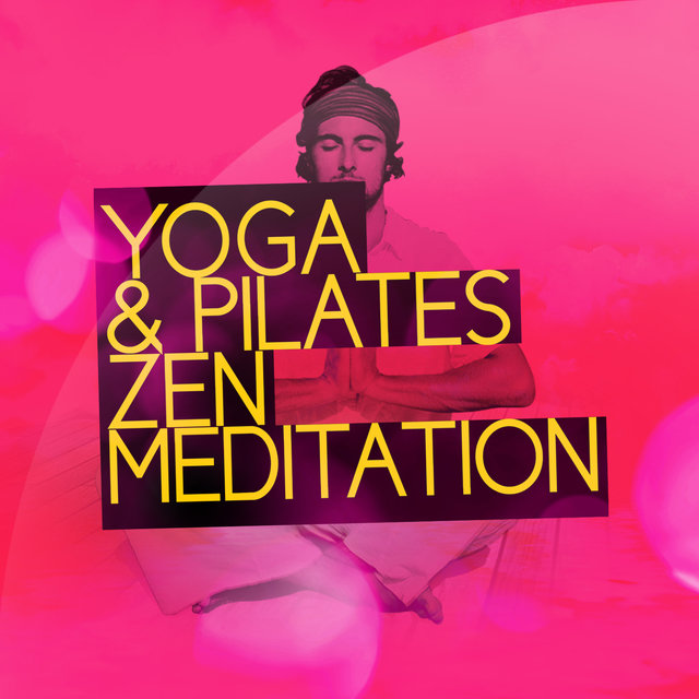 Yoga & Pilates Zen Meditation