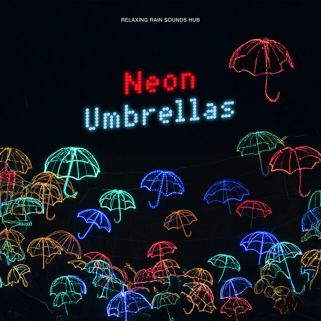 Neon Umbrellas