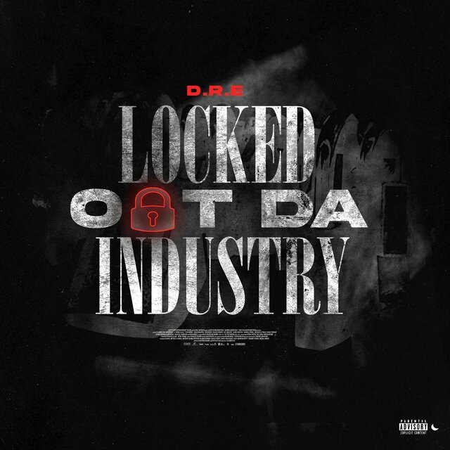 Locked out da Industry