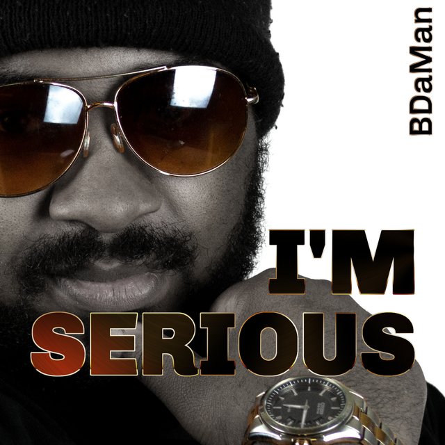 I'm Serious