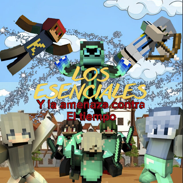 Los Esenciales : la Amenaza Contra el Tiempo (Kanjuan Version)