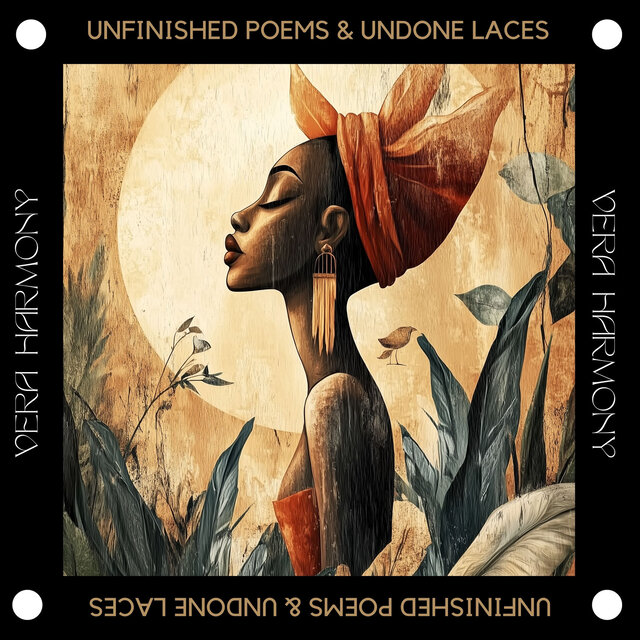 Unfinished Poems&Undone Laces