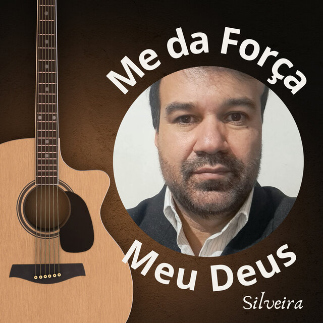 Me da Força meu Deus