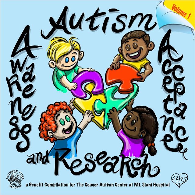 Autism Awareness, Acceptance and Research, a Benefit Compilation Vol. 1