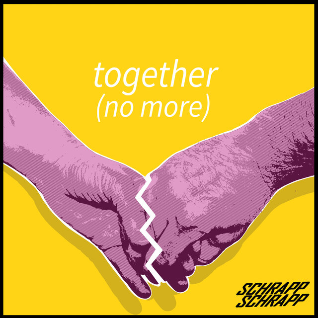 Together (No More)