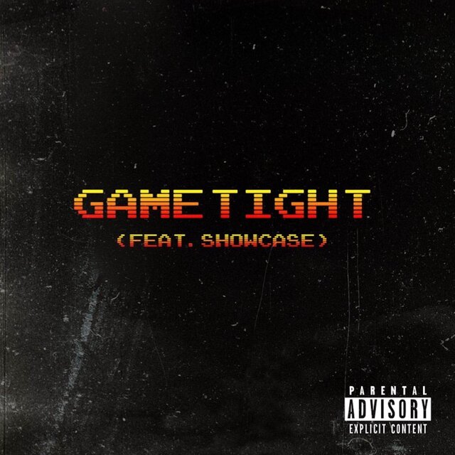 Game Tight (feat. Showcase)