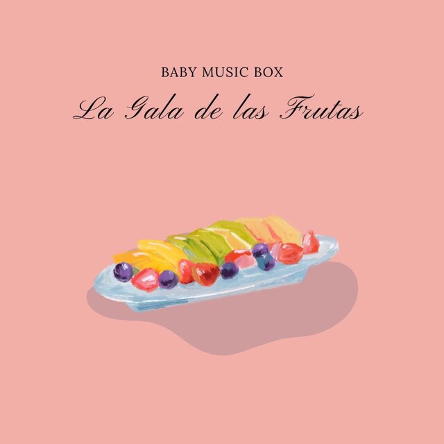La Gala de las Frutas