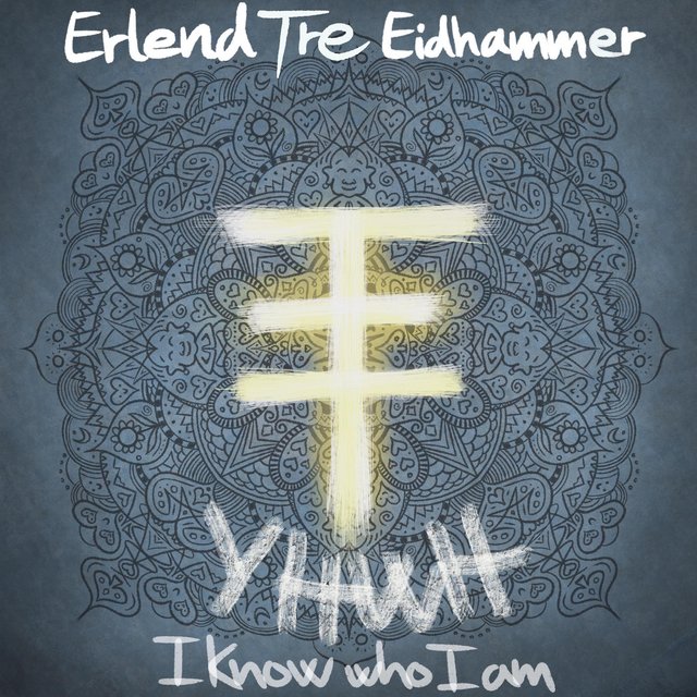 YHWH - I Know Who I Am