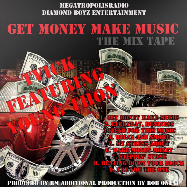 Get Money Make Music (feat. Young Thon)
