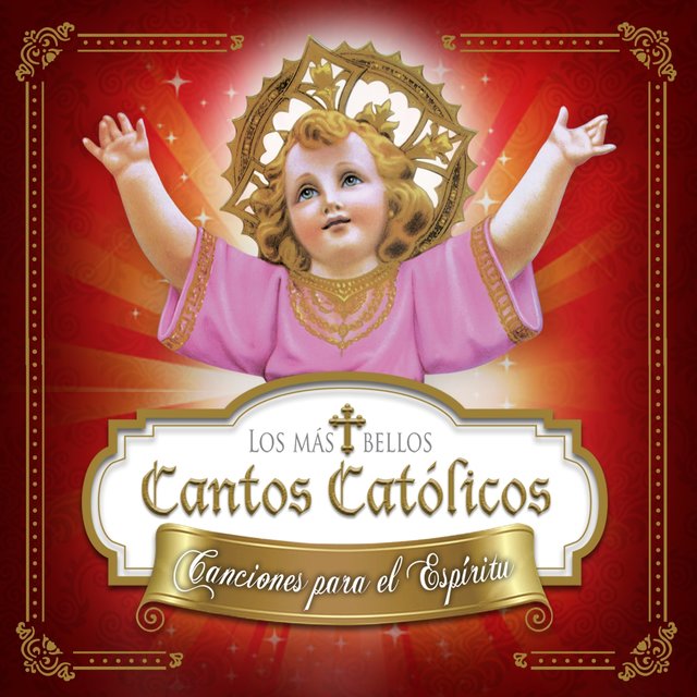 Los Más Bellos Cantos Católicos