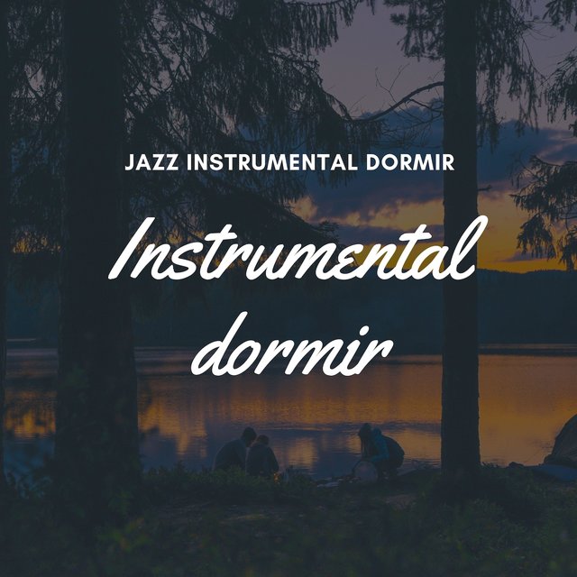 Jazz Instrumental Dormir