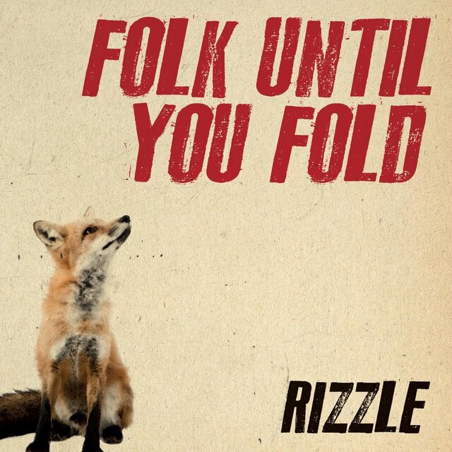 Folk Until You Fold
