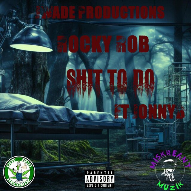 Shit to do (feat. Jonny B)