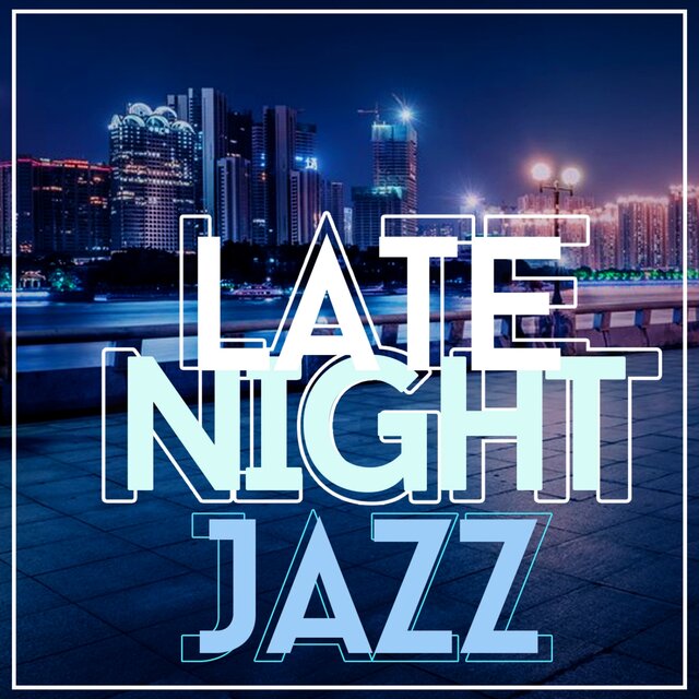Late Night Jazz