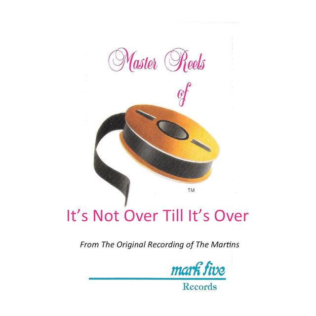 It's Not Over Till It's Over (Performance Track)
