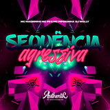 Sequência Agressiva