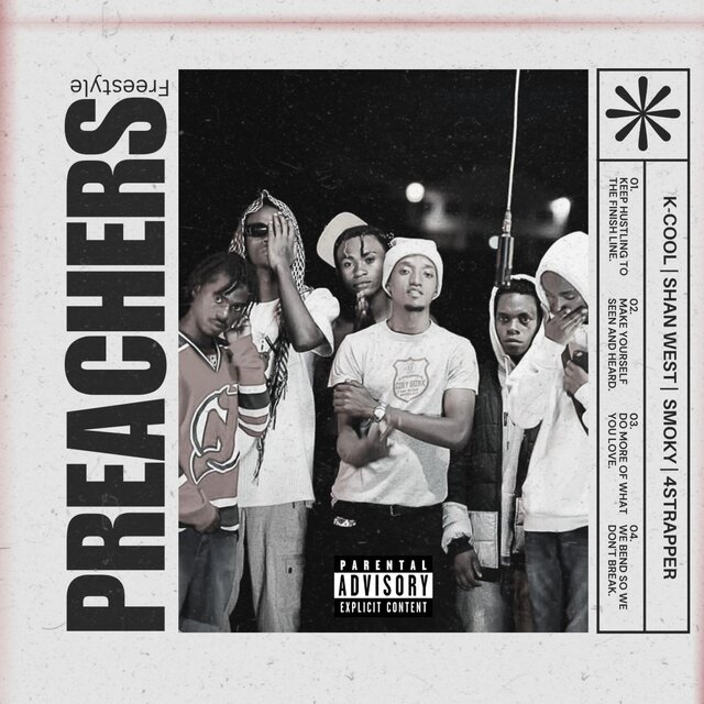 Preachers (feat. Shan West, Smoky & 4strapper)