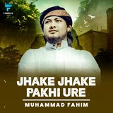 Jhake Jhake Pakhi Ure