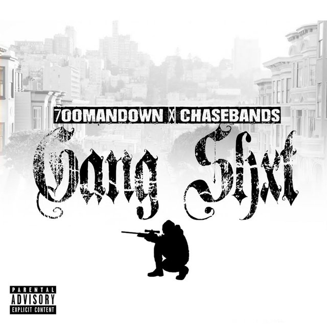 Gang Shit (feat. ChasNbandz)