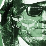 GANGSTERISM