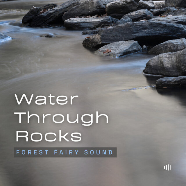 Water Through Rocks
