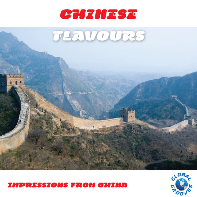Chinese Flavours (Impressions From China)