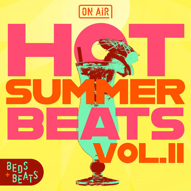 On Air: Hot Summer Beats Vol II
