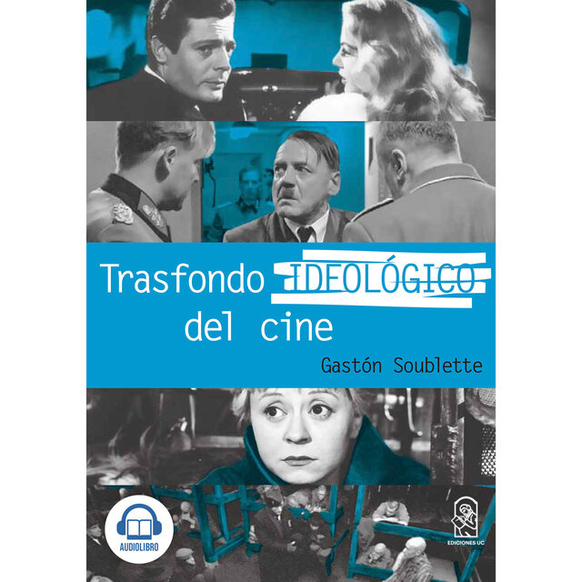 Trasfondo Ideológico del Cine (Completo)