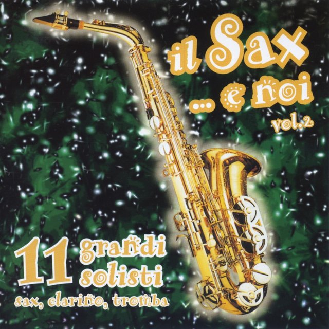 Il sax...E noi (VOL. 2)
