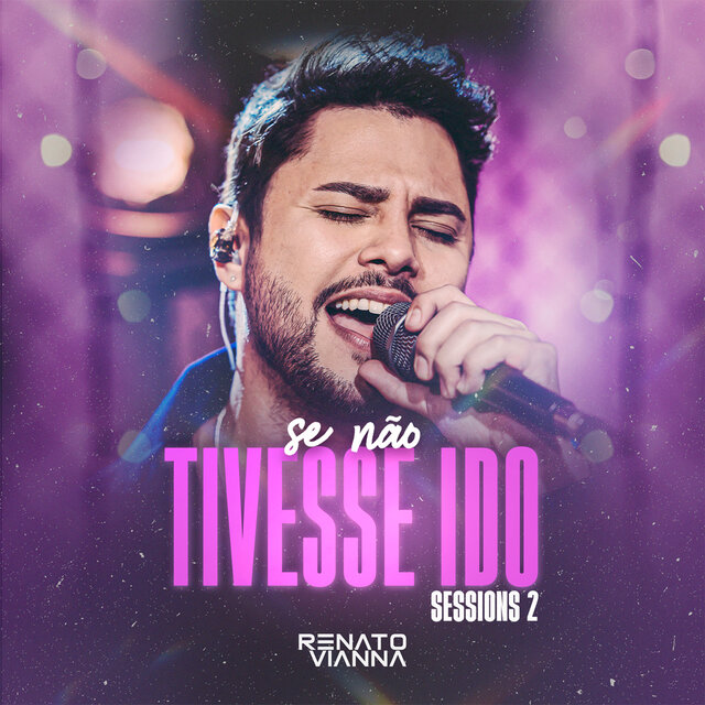 Se Não Tivesse Ido (Sessions 2)