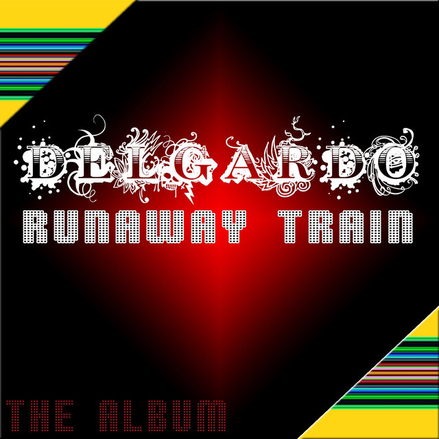 Runaway Train (The Album)