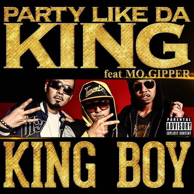 PARTY LIKE DA KING feat.MO,GIPPER