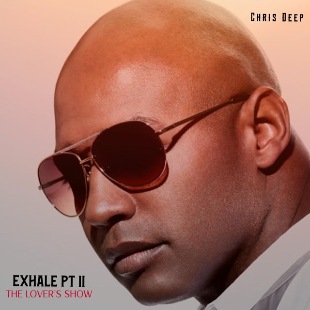 Exhale, Pt. II: The Lover's Show