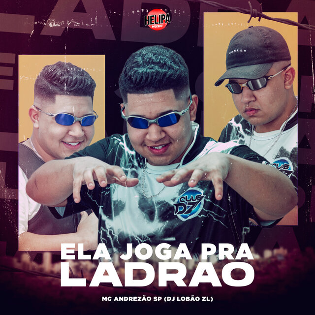 Ela Joga pra Ladrão