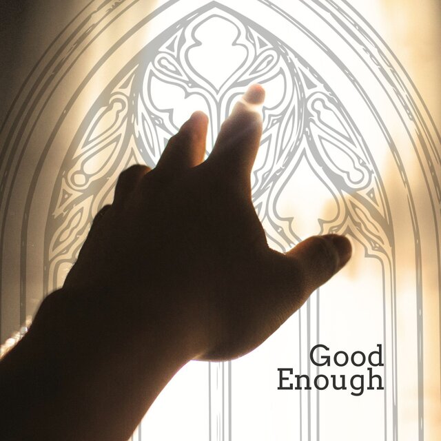 Good Enough (alternate version)