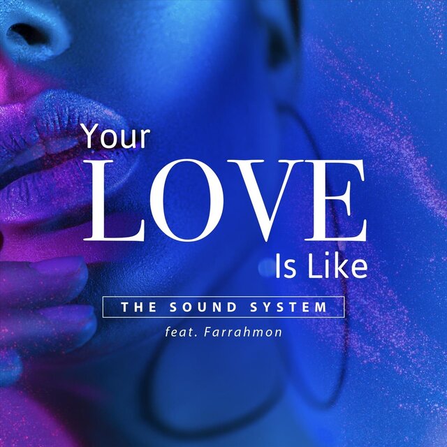 Your Love Is Like