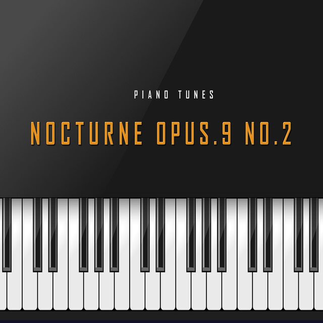 Nocturne Opus. 9 No. 2 (German Grand Piano)