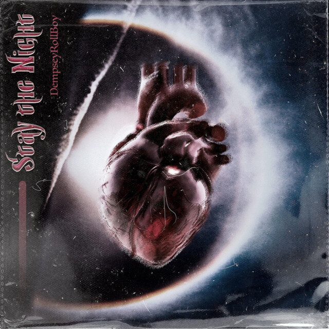 Cover art for album Stay the Night by DempseyRollBoy